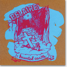 Belaire Haunted Castle 7 inch vinyl cover